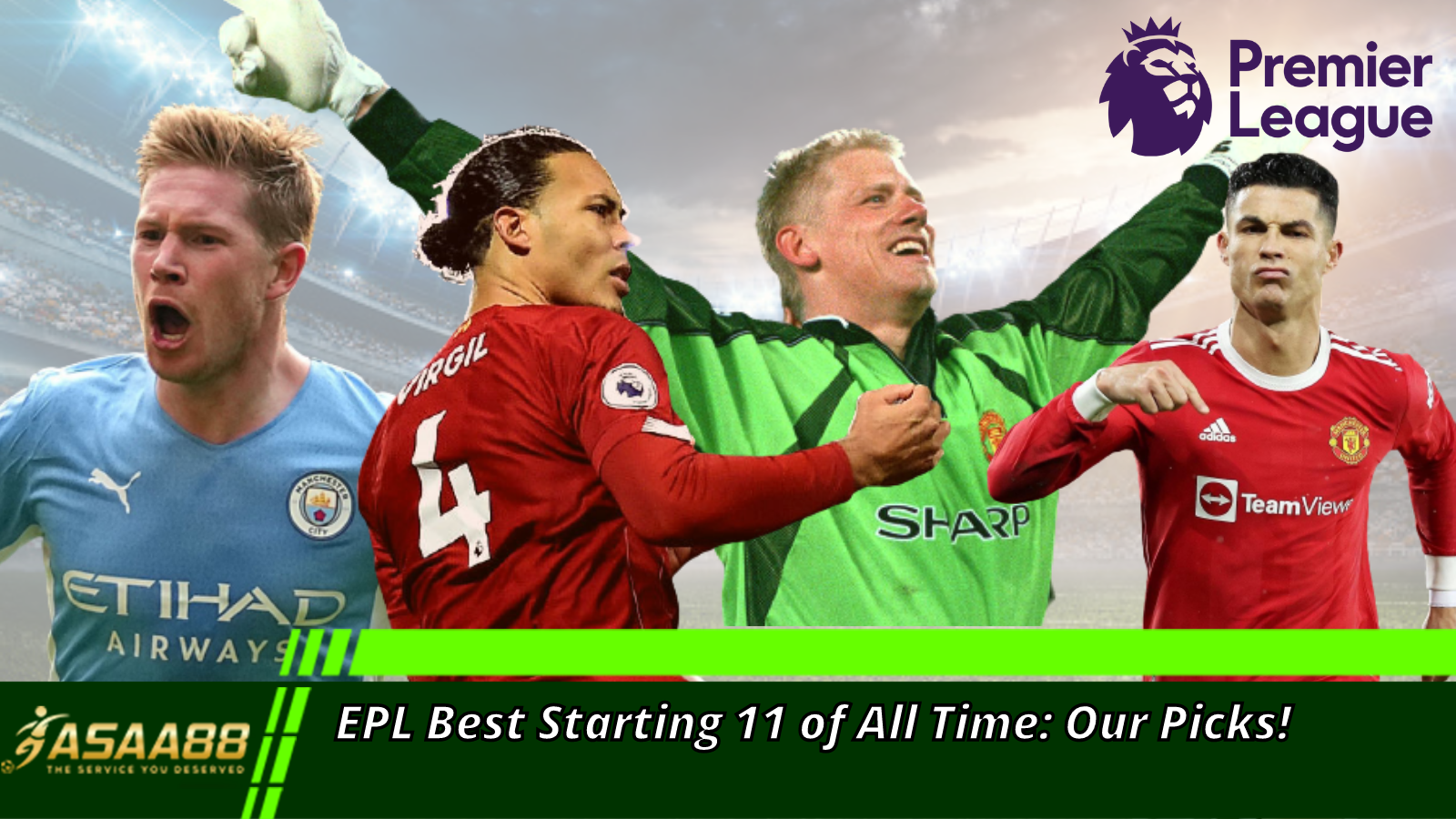 EPL Best Starting 11 of All Time: Our Picks!