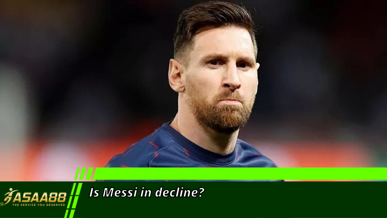 Is Messi in decline?